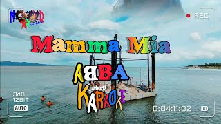 Mamma Mia  ABBA karaoke [upl. by Maitilde]