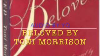 YQ Audio for Novel  Beloved by Toni Morrison Ch 1 [upl. by Aramal]