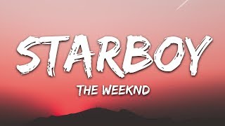 The Weeknd  Starboy Lyrics ft Daft Punk [upl. by Eicnahc725]