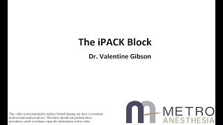 iPACK Block  Dr Valentine Gibson [upl. by Asenav]