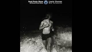 Louis Chavez  New Intimacies [upl. by Lilia]