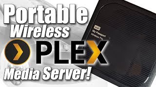 Portable Plex Media Server  WD MyPassport Wireless Pro [upl. by Hagen]