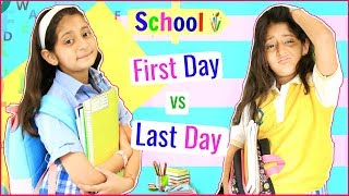 SCHOOL Life  FIRST Day vs LAST Day   Fun Sketch RolePlay Anaysa MyMissAnand [upl. by Aitercal]