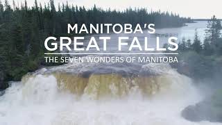 7 Wonders of Manitoba Episode 1 Manitobas Great Falls [upl. by Remled]