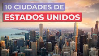 10 Ciudades de Estados Unidos 🇺🇸  Imprescindibles [upl. by Nyrad]