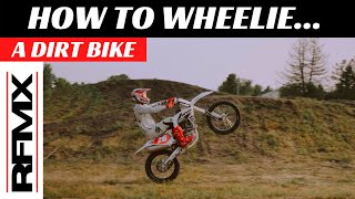 HOW TO DO A WHEELIE on a Dirt Bike [upl. by Navillus]