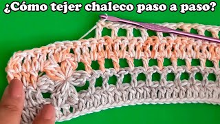 Cómo TEJER Chaleco BASICO a crochet para principiantes 1 [upl. by Tnomal]