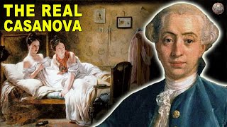 The True Story of Casanova  Historys Most Legendary Lover [upl. by Meda930]