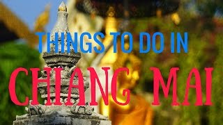 Things to do in Chiang Mai Thailand  Top Attractions Travel Guide [upl. by Syxela]