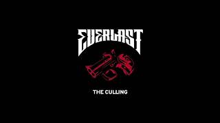 Everlast  The Culling Official Audio [upl. by Noira609]