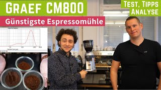 Graef CM800 Espressomühle  Günstig top Aber Qualität  Test amp Tipps [upl. by Clapper]