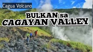 Cagua Volcano  BULKAN SA CAGAYAN VALLEY [upl. by Hanad]