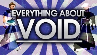 Everything about VOID in 4 minutes OSRS [upl. by Kath]