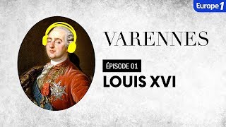 Varennes  Louis XVI l’indécis Episode 1 [upl. by Rialc]