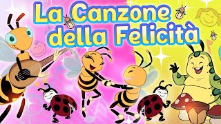 La Canzone della Felicità  Compilation 20 minuti canzoni per bambini [upl. by Nomed271]