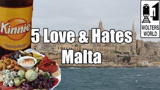 Visit Malta  5 Things You Will Love amp Hate about Malta [upl. by Naesar]