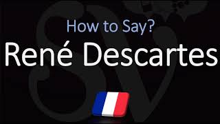 How to Pronounce René Descartes CORRECTLY French amp English Pronunciation [upl. by Jenness666]