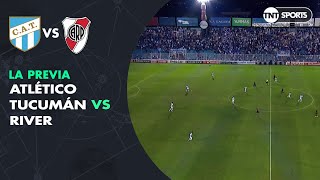 Atlético Tucumán vs River la previa [upl. by Currey]