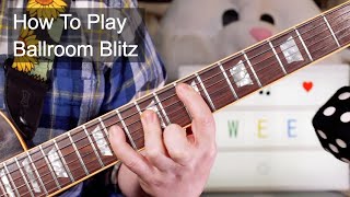 Ballroom Blitz The Sweet Guitar Lesson [upl. by Femmine]