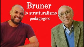 Bruner lo strutturalismo pedagogico e la teoria dellistruzione [upl. by Lleinnad]