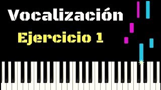 EJERCICIO DE VOCALIZACIÓN 1  Tutorial piano [upl. by Nueormahc938]