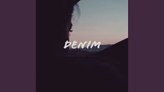 Denim [upl. by Ferro]