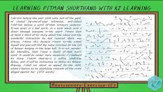 Pitman Shorthand  Revisionary Exercise C 70 WPM  KZ Learning [upl. by Ilarrold358]