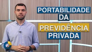 ⭐ Previdência Privada Como funciona a portabilidade [upl. by Nimesh]