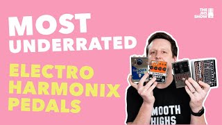 Electro Harmonix Pedals You Have Never Heard Of [upl. by Hannavas]