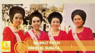 Orkes El Suraya  Selimut Putih Official Audio [upl. by Farnsworth]