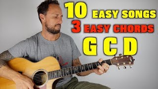 10 Easy Songs 3 Easy Chords G C D [upl. by Eniamrej825]