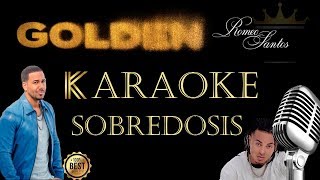 Romeo Santos  Sobredosis Karaoke ft Ozuna [upl. by Adliw]