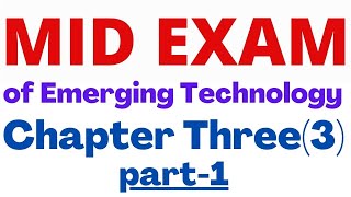 Emerging Technologies Questions and Answers on Chapter Three 3 Part One for Freshman  AI Exam [upl. by Oirazan]